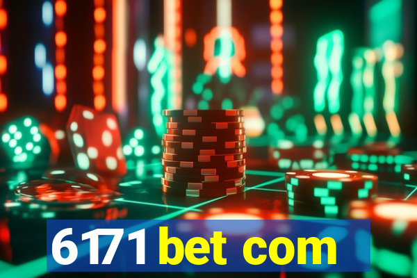 6171 bet com